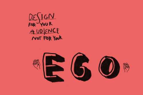 How to Deal With Your Ego as a Designer