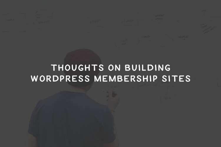 How to Build a Successful Membership Site with WordPress